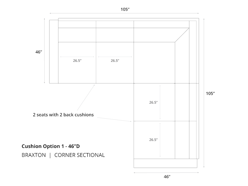 Diagram of Braxton Corner Sectional Sofa in 46 depth and cushion option 1
