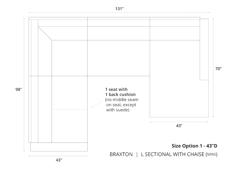 Diagram of Braxton Mini L Sectional with Chaise in 43 depth and cushion option 1