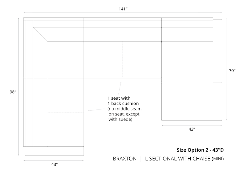Diagram of Braxton Mini L Sectional with Chaise in 43 depth and cushion option 2